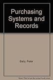 Purchasing systems and records
