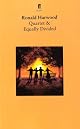 Quartet/Equally Divided (Faber Plays)