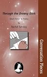 Through the Drowsy Dark: Short Fiction 