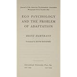 ego psychology  the problem of adaptation