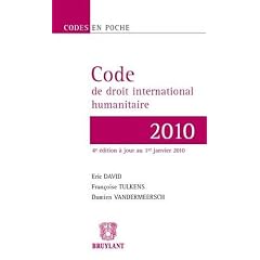 Code de droit international humanitaire : 2010
