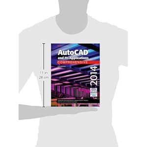 AutoCAD and Its Applications Comprehensive 2014