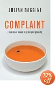 Complaint: From Minor Moans to Principled Protests