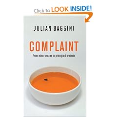 Complaint: From Minor Moans to Principled Protests (Big Ideas)