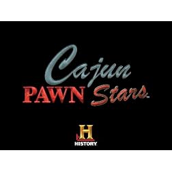 Cajun Pawn Stars Season 2