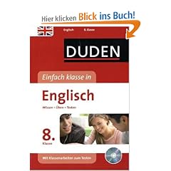 Duden Einfach Klasse in Englisch. 8. Klasse: Wissen - �ben -Testen