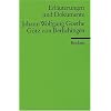 Erl�uterungen und Dokumente zu Johann Wolfgang von Goethe: G�tz von Berlichingen