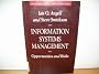 Information Systems Management: Opportunity and Risk (Information systems series)