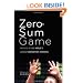 Zero-Sum Game: The Rise of the World's Largest Derivatives Exchange