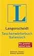 Langenscheidt Taschenw�rterbuch Italienisch: Italienisch - Deutsch / Deutsch - Italienisch. Rund 130.000 Stichw�rter und Wendungen. Neu gestaltet - optimal lesbar