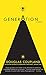 Generation A: A Novel