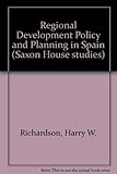 Regional development policy and planning in Spain