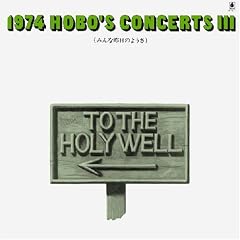 1974 HOBO�fS CONCERTS III~�݂�ȍ���̂悤��~(���W���P�b�g�d�l)