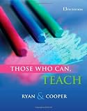Those Who Can, Teach