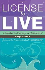 License to Live: A Seeker's Journey to Greatness