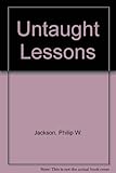 Untaught lessons