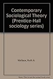 Contemporary sociological theory