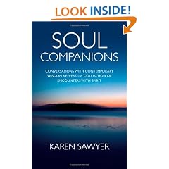Soul Companions: Conversations with Contemporary Wisdom Keepers - A Collection of Encounters with Spirit