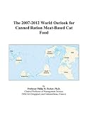 Review ICON Group International, Inc.  / The 2007-2012 World Outlook for Canned Ration Meat-Based Cat Food