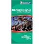 Northern France and Paris Region Green Guide (Michelin Green Guides)