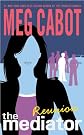 Reunion (Turtleback School & Library Binding Edition) (Mediator (Pb))