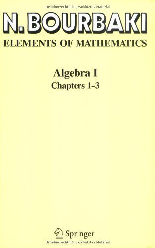 Algebra I: Chapters 1-3 by Bourbaki, N. (1998) Paperback
