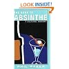 The Book of Absinthe: A Cultural History
