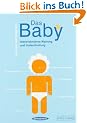 Das Baby: Inbetriebnahme, Wartung und Instandhaltung