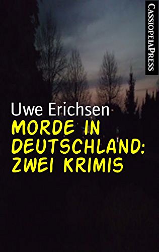 Morde in Deutschland: Zwei Krimis (German Edition)