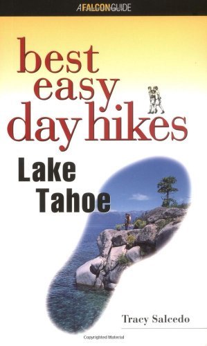 best easy day hikes lake tahoe best easy day hikes series