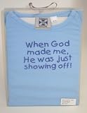 'When God made me he was just showing off' pale blue 12-18 months romper sleepsuit