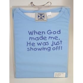 'When God made me he was just showing off' pale blue 12-18 months romper sleepsuit