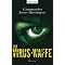 Virus Thriller Teil I