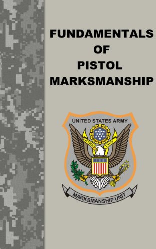 Fundamentals of Pistol Marksmanship and Pistol Design (annotated)