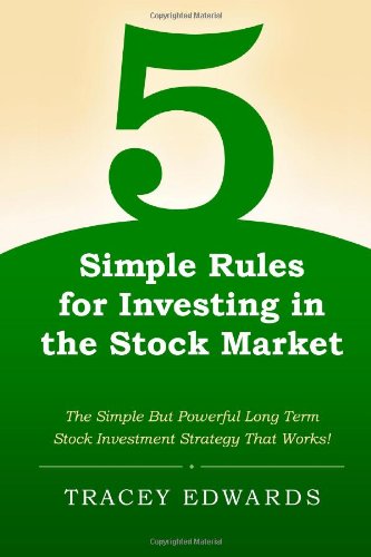 5 Simple Rules for Investing in the Stock Market 