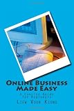 41uLGqMXXiL. SL160  internet home business: Online Business Made Easy: A Concise Guide for Beginners (Volume 1)