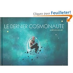 Le dernier cosmonaute