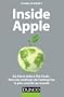 Inside Apple:De Steve Jobs � Tim Cook : dans les coulisses de l'entreprise la plus secr�te au monde