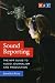 Price Comparison : Sound Reporting: The NPR Guide to Audio Journalism and Production