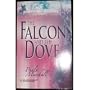 The Falcon and the Dove
