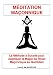 MÉDITATION MAÇONNIQUE, La Méthode à Succès pour Appliquer la Magie du Rituel Maçonnique au Quotidien (French Edition)