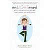 enLIGHTened: How I Lost 40 Pounds with a Yoga Mat, Fresh Pineapples, and a Beagle-Pointer