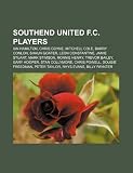 Southend United F.C. players: Ian Hamilton, Chris Coyne, Mitchell Cole, Barry Conlon, Shaun Goater, Leon Constantine, Jamie Stuart