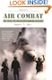Air Combat: A History of Fighter Pilots