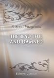 The Beautiful and Damned