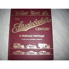 The Studebaker Century: A National Heritage
