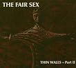 Thin Walls - Part II