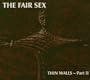 Thin Walls - Part II