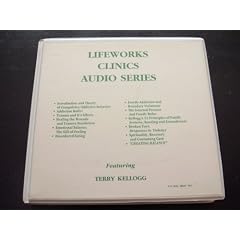 LifeWorks Clinics Audio Series (12 audio cassettes) Addiction/Compulsive Behavior/Recovery