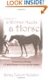 Sometimes a Woman Needs a Horse